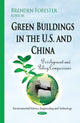 Book cover of: Green Buildings in the U.S. & China. By: Brenden Forester