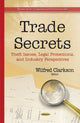 Book cover of: Trade Secrets. By: Wilfred Clarkson