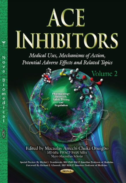 Book cover of: ACE Inhibitors. By: Macaulay Amechi Chuka Onuigbo