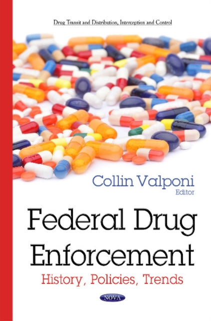 Book cover of: Federal Drug Enforcement. By: Collin Valponi