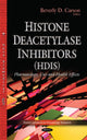 Book cover of: Histone Deacetylase Inhibitors (HDIs). By: Beverly D. Carson