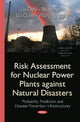 Book cover of: Risk Assessment for Nuclear Power Plants Against Natural Disasters. By: Liu Defu