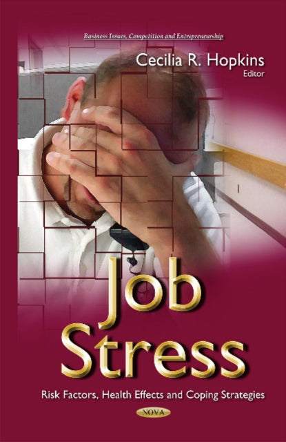 Book cover of: Job Stress. By: Cecilia R. Hopkins