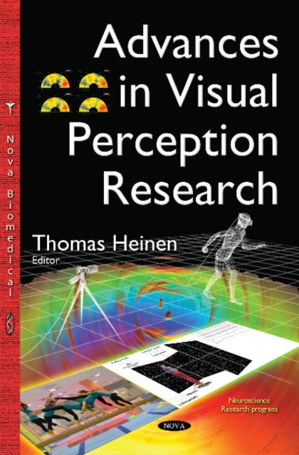 Book cover of: Advances in Visual Perception Research. By: Thomas Heinen