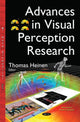 Book cover of: Advances in Visual Perception Research. By: Thomas Heinen
