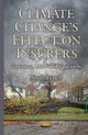 Book cover of: Climate Changes Effect on Insurers. By: Noah Lynch