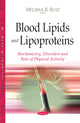 Book cover of: Blood Lipids & Lipoproteins. By: Melissa R. Ruiz