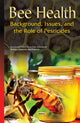 Book cover of: Bee Health. By: Cristina Weaver