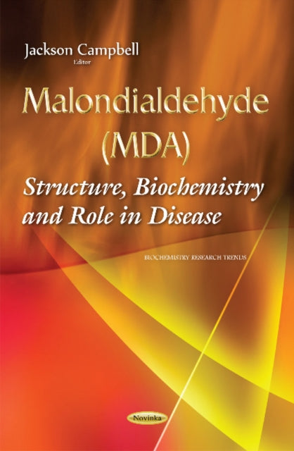 Book cover of: Malondialdehyde (MDA). By: Jackson Campbell