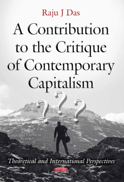 Book cover of: Contribution to the Critique of Contemporary Capitalism. By: Raju J. Das