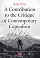 Book cover of: Contribution to the Critique of Contemporary Capitalism. By: Raju J. Das