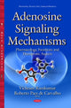 Book cover of: Adenosine Signaling Mechanisms. By: Vickram Ramkumar