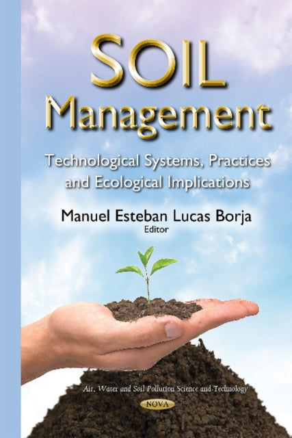 Book cover of: Soil Management. By: Manuel Esteban Lucas Borja