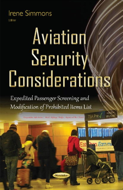 Book cover of: Aviation Security Considerations. By: Irene Simmons