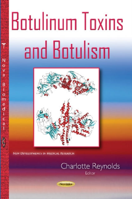 Book cover of: Botulinum Toxins & Botulism. By: Charlotte Reynolds