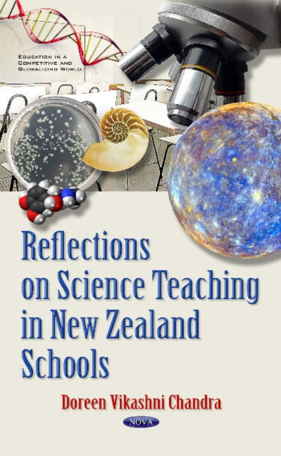 Book cover of: Reflections on Science Teaching in New Zealand Schools. By: Doreen Vikashni Chandra