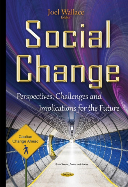 Book cover of: Social Change. By: Joel Wallace