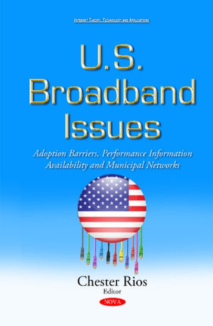 U.S. Broadband Issues