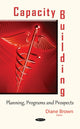 Book cover of: Capacity Building. By: Diane Brown