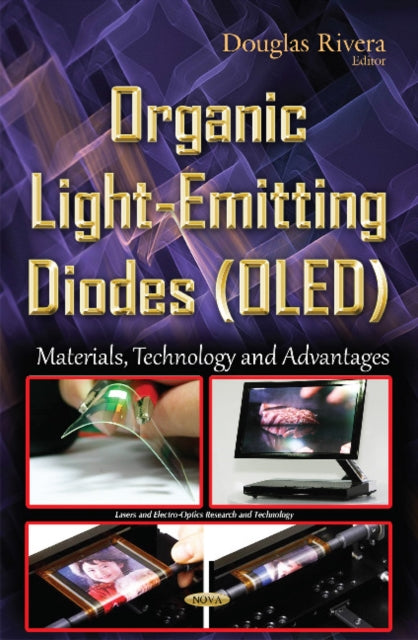 Book cover of: Organic Light-Emitting Diodes (OLED). By: Douglas Rivera