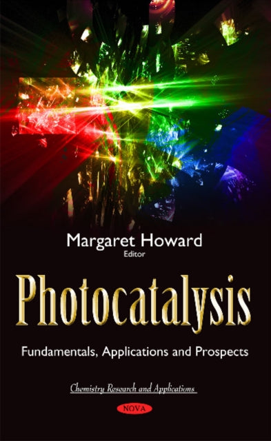 Book cover of: Photocatalysis. By: Margaret Howard