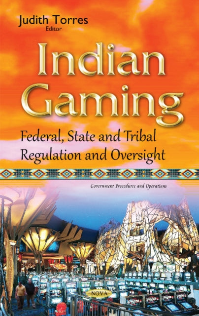 Book cover of: Indian Gaming. By: Judith Torres