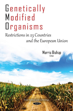 Genetically Modified Organisms