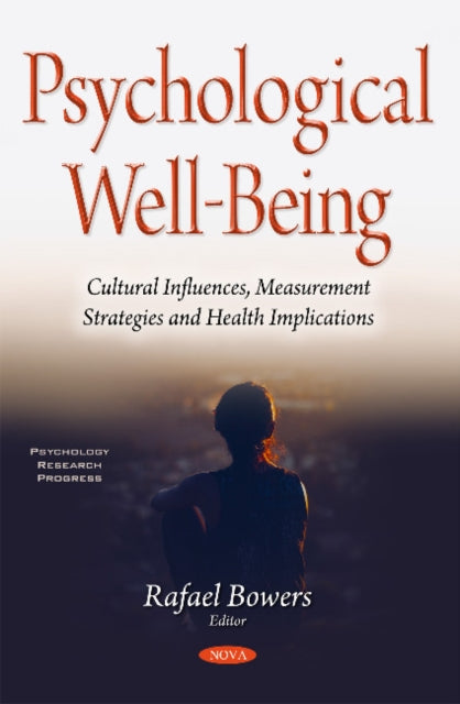 Book cover of: Psychological Well-Being. By: Rafael Bowers