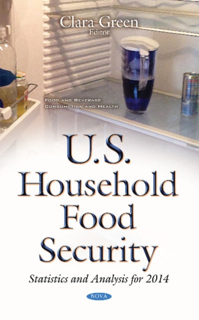 Book cover of: U.S. Household Food Security. By: Clara Green