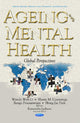 Book cover of: Ageing & Mental Health. By: Wendy Wen Li