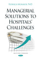 Book cover of: Managerial Solutions to Hospitals' Challenges. By: Federica Morandi