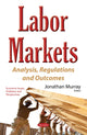 Book cover of: Labor Markets. By: Jonathan Murray
