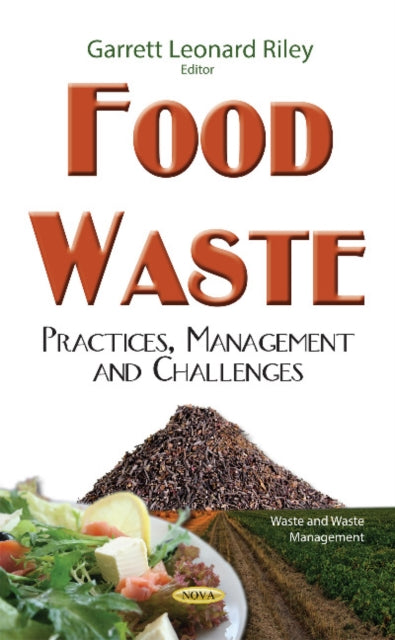 Book cover of: Food Waste. By: Garrett Leonard Riley