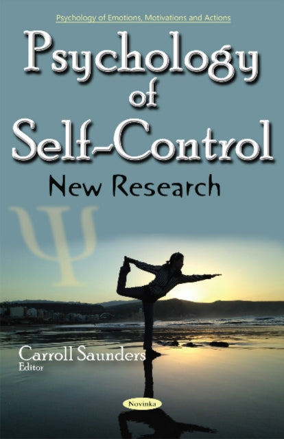 Book cover of: Psychology of Self-Control. By: Carroll Saunders