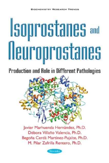 Book cover of: Isoprostanes & Neuroprostanes. By: Javier Marhuenda Hernández