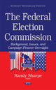 Book cover of: Federal Election Commission. By: Randy Sharpe