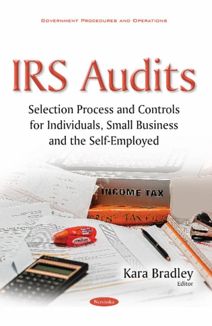 Book cover of: IRS Audits. By: Kara Bradley