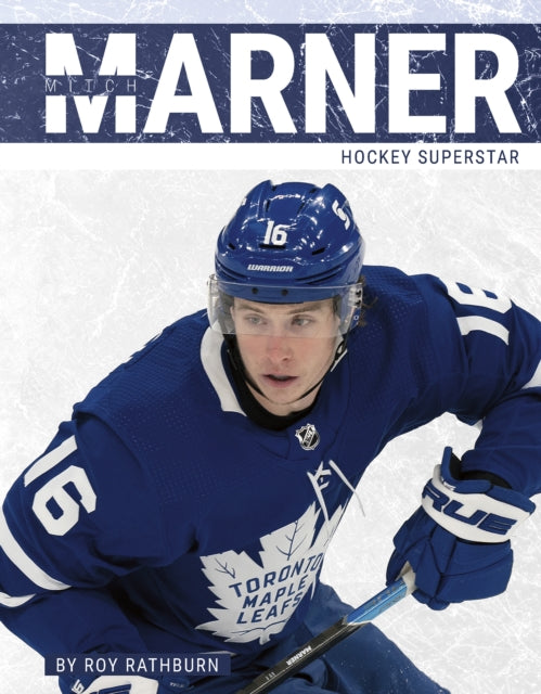 Book cover of: Mitch Marner. By: Roy Rathburn