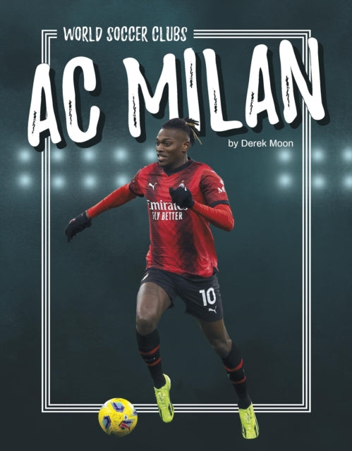 Book cover of: AC Milan. By: Derek Moon