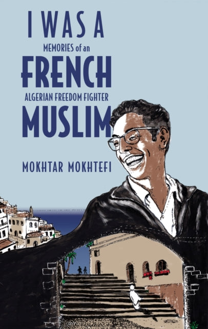 I Was a French Muslim