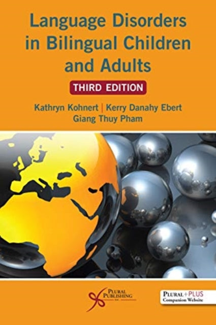 Book cover of: Language Disorders in Bilingual Children and Adults. By: Kathryn Kohnert