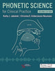 Book cover of: Phonetic Science for Clinical Practice. By: Kathy J. Jakielski