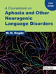 Book cover of: Coursebook on Aphasia and Other Neurogenic Language Disorders. By: M. N. Hegde