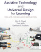 Book cover of: Assistive Technology and Universal Design for Learning. By: Kim K. Floyd