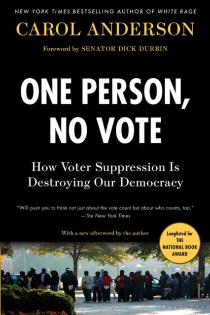 Book cover of: One Person, No Vote. By: Carol Anderson