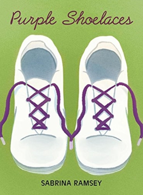 Book cover of: Purple Shoe Laces. By: Sabrina Ramsey