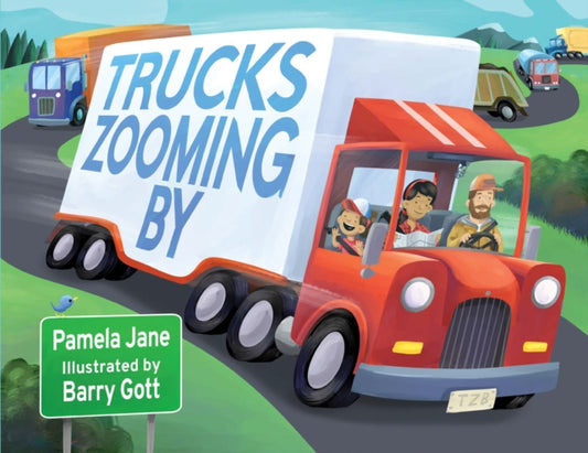 Book cover of: Trucks Zooming by. By: Pamela Jane