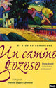 Book cover of: Un camino gozoso / A Joyful Pilgrimage. By: Emmy Arnold