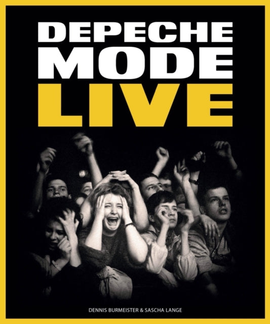 Book cover of: Depeche Mode: Live. By: Dennis Burmeister