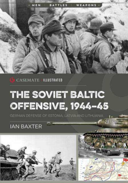 Book cover of: Soviet Baltic Offensive, 1944-45. By: Ian Baxter